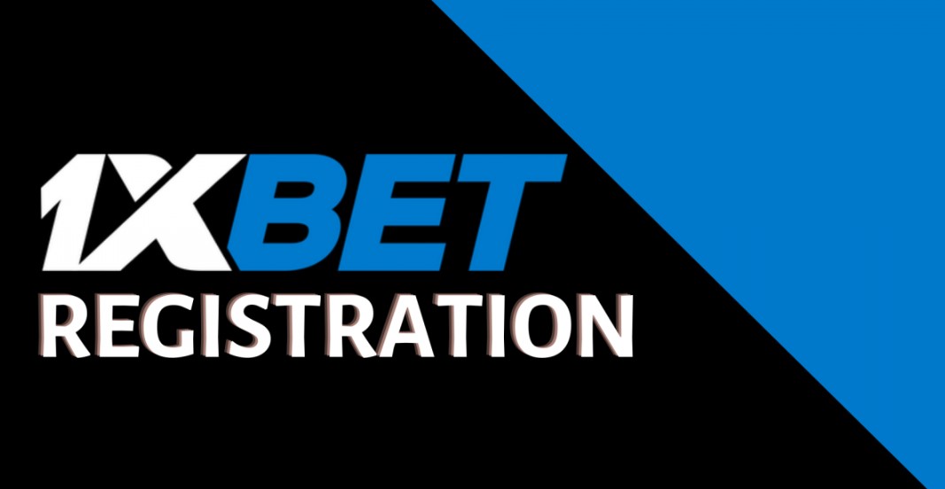 1xbet registration.